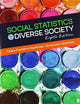 Social Statistics for a Diverse Society
