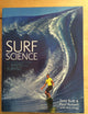 Surf Science: An Introduction To Waves For Surfing
