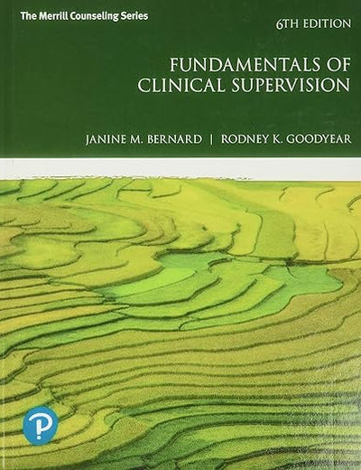 Fundamentals of Clinical Supervision (Merrill Counseling)
