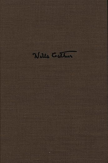 Willa Cather's Collected Short Fiction, 1892-1912