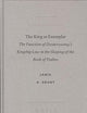 The King as Exemplar: The Function of Deuteronomy's Kingship Law in the Shaping of the Book of Psalms (SBL - Academia Biblica, 17)