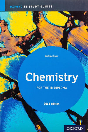 IB Chemistry Study Guide: 2014 Edition: Oxford IB Diploma Program