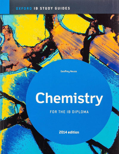 IB Chemistry Study Guide: 2014 Edition: Oxford IB Diploma Program