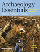 Archaeology Essentials: Theories / Methods / Practice