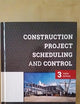 Construction Project Scheduling and Control