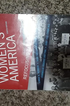 Women's America: Refocusing the Past