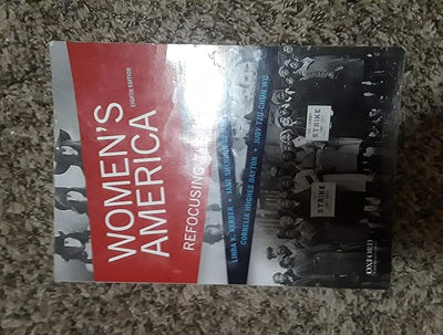 Women's America: Refocusing the Past