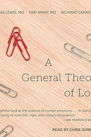 A General Theory of Love