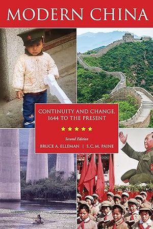 Modern China: Continuity and Change, 1644 to the Present