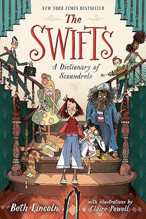 The Swifts: A Dictionary of Scoundrels