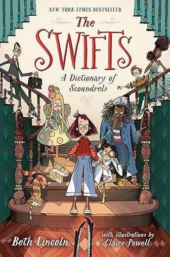 The Swifts: A Dictionary of Scoundrels