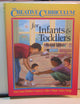 Creative Curriculum for Infants & Toddlers-Revised Edition