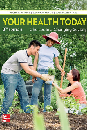 Loose Leaf for Your Health Today: Choices in a Changing Society