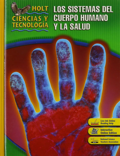 Holt Science & Technology: Student Edition, Spanish D: Human Body Systems and Health 2007 (Spanish Edition)