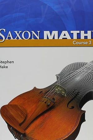 Saxon Math Course 3 (2007 Student edition)