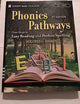 Phonics Pathways: Clear Steps To Easy Reading And Perfect Spelling