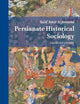 Persianate Historical Sociology: Collected Essays