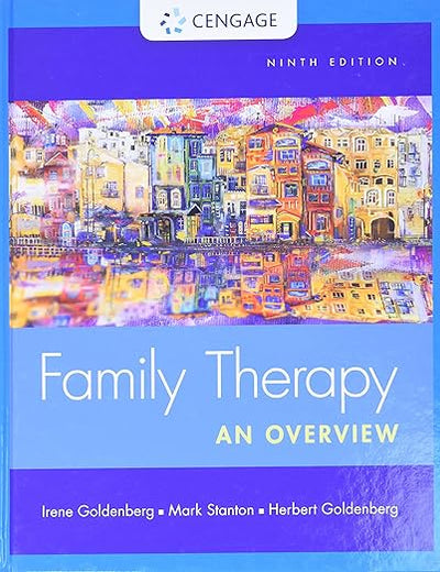 Family Therapy: An Overview (MindTap Course List)