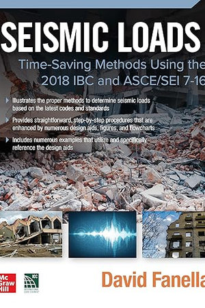 Seismic Loads: Time-Saving Methods Using the 2018 IBC and ASCE/SEI 7-16