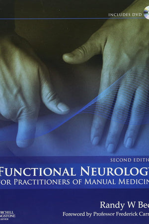 Functional Neurology for Practitioners of Manual Medicine