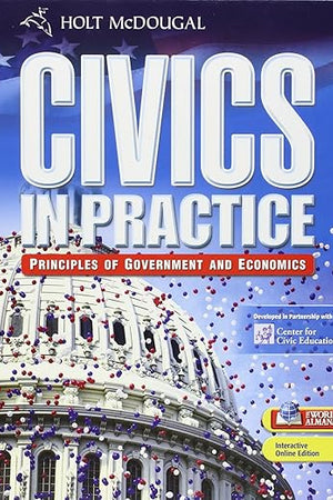 Civics in Practice: Student Edition 2011