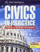 Civics in Practice: Student Edition 2011