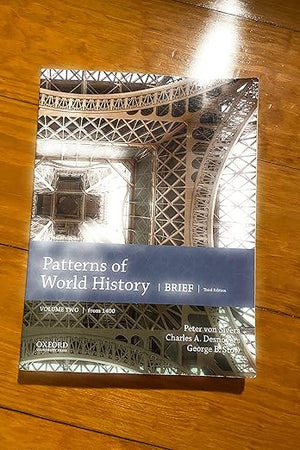Patterns of World History: Brief Third Edition, Volume Two from 1400