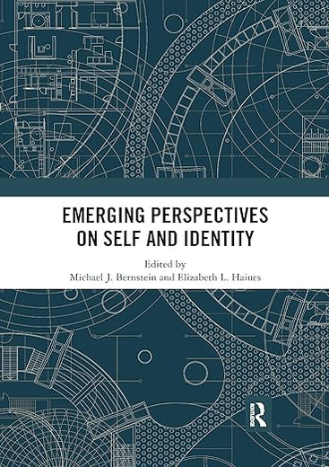 Emerging Perspectives on Self and Identity