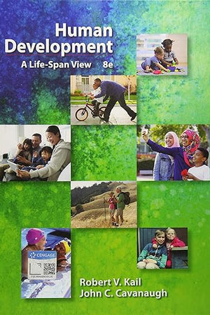 Human Development: A Life-Span View (MindTap Course List)