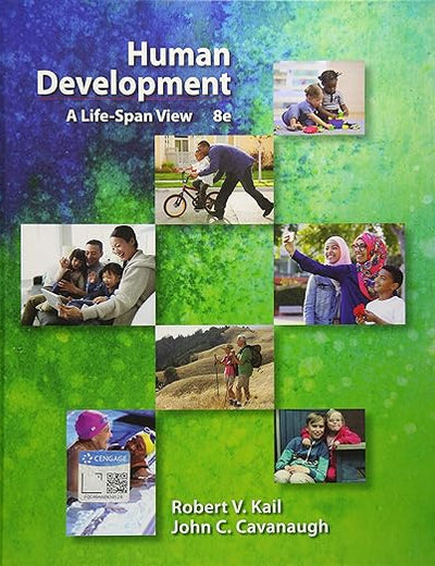 Human Development: A Life-Span View (MindTap Course List)