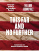 This Far and No Further: Photographs Inspired by the Voting Rights Movement (Focus on American History)