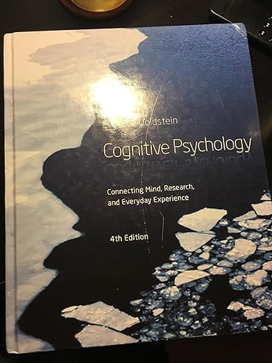 Cognitive Psychology: Connecting Mind, Research and Everyday Experience (MindTap Course List)