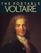 The Portable Voltaire (Portable Library)
