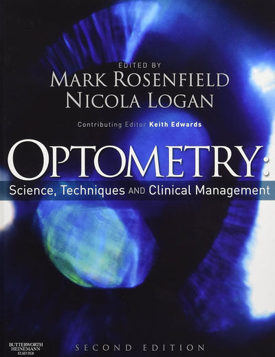 Optometry: Science, Techniques and Clinical Management