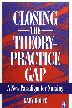 Closing The Theory: Practice Gap