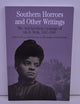 Southern Horrors and Other Writings; The Anti-Lynching Campaign of Ida B. Wells, 1892-1900