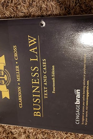 Business Law: Text and Cases (MindTap Course List)