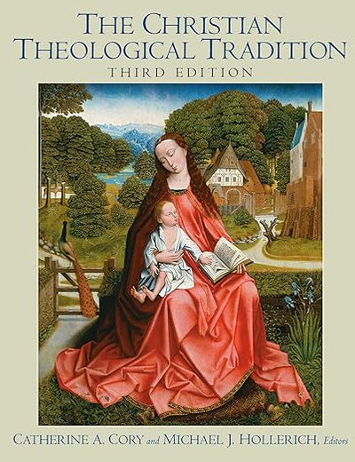 The Christian Theological Tradition, 3rd Edition