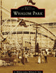 Whalom Park (Images of America)