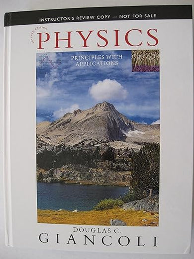 Physics: Principles with Applications (7th Edition) - Standalone book