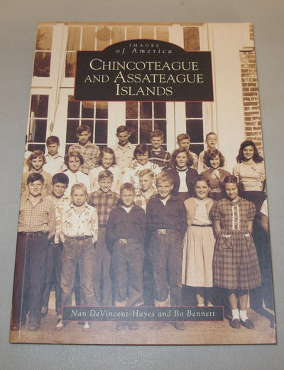 Chincoteague and Assateague Islands (MD and VA) (Images of America)