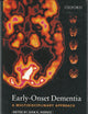 Early-Onset Dementia: A Multidisciplinary Approach