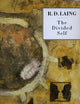 The Divided Self: An Existential Study in Sanity and Madness (Penguin Psychology)