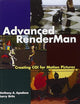 Advanced RenderMan: Creating CGI for Motion Pictures (The Morgan Kaufmann Series in Computer Graphics)