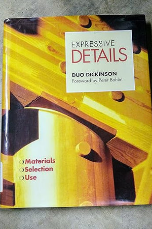 Expressive Details: Materials, Selection, Use