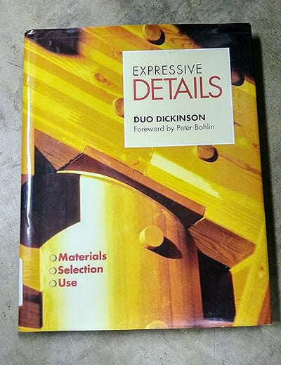 Expressive Details: Materials, Selection, Use