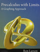 Precalculus with Limits: A Graphing Approach