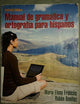 Manual de gramática y ortografía para hispanos (2nd Edition)