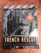 First Due Trench Rescue