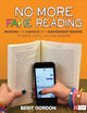 No More Fake Reading: Merging the Classics With Independent Reading to Create Joyful, Lifelong Readers (Corwin Literacy)